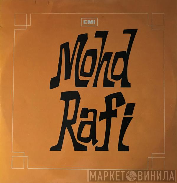 Mohammed Rafi - Mohd Rafi