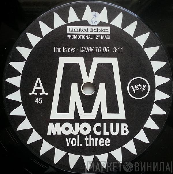 - Mojo Club Vol. Three
