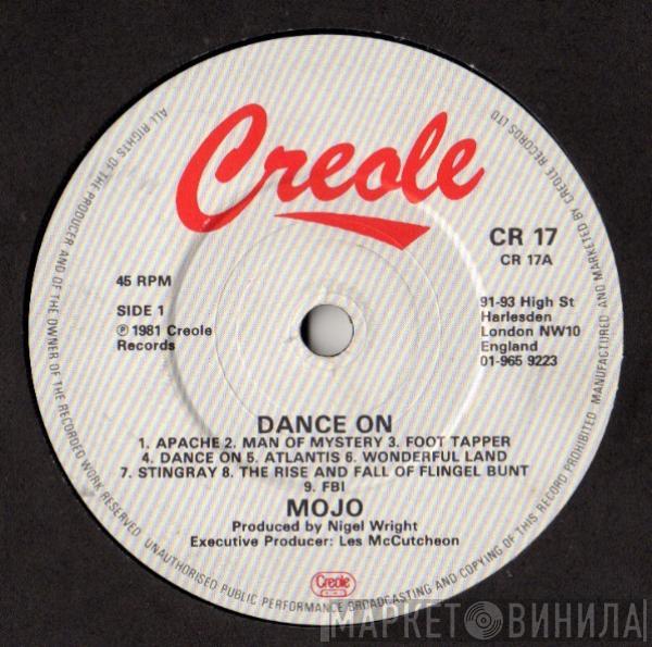 Mojo  - Dance On