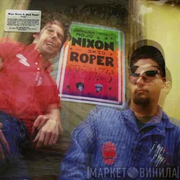  Mojo Nixon & Skid Roper  - Frenzy