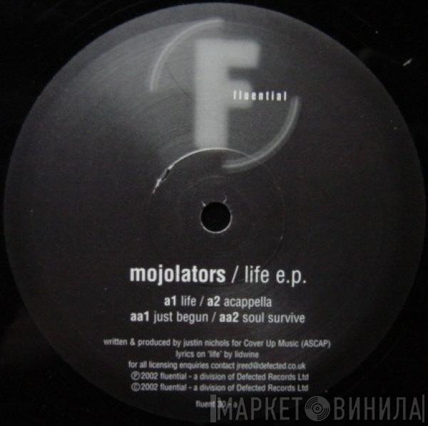 Mojolators - Life E.P.