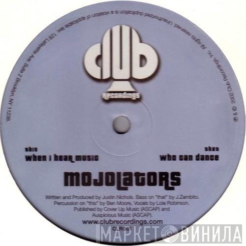 Mojolators - Who Can Dance / When I Hear Music