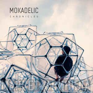 Mokadelic - Chronicles