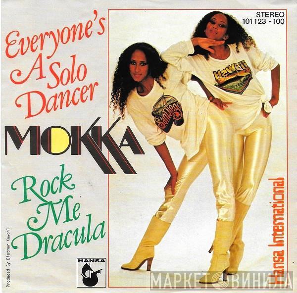 Mokka  - Everyone's A Solo Dancer / Rock Me Dracula