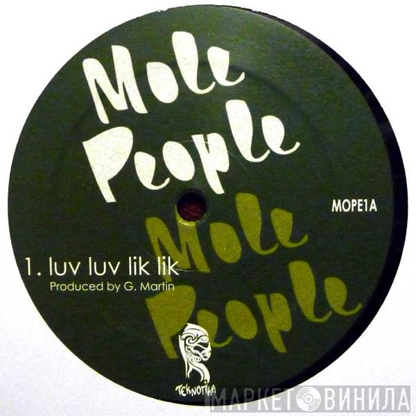 Mole People - Mole People