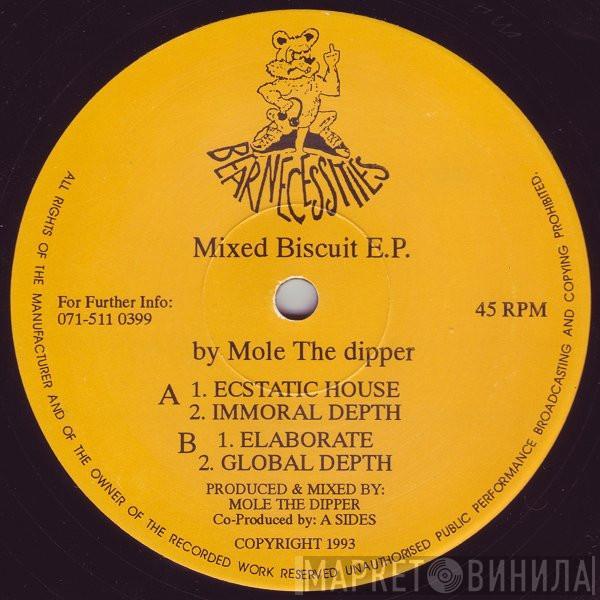 Mole The Dipper - Mixed Biscuit E.P.