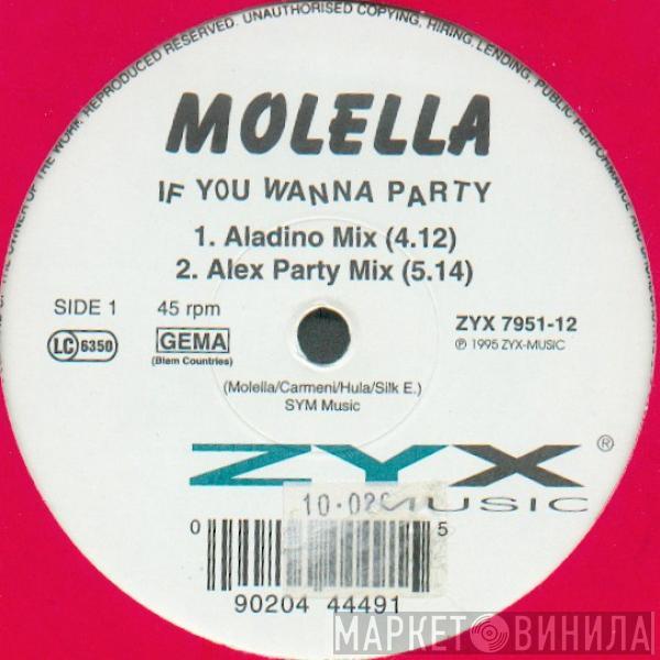  Molella  - If You Wanna Party