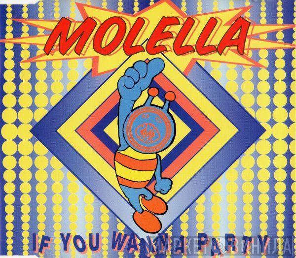  Molella  - If You Wanna Party