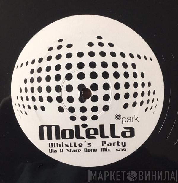 Molella - Love Lasts Forever (Pulsedriver Remix) / Whistle's Party