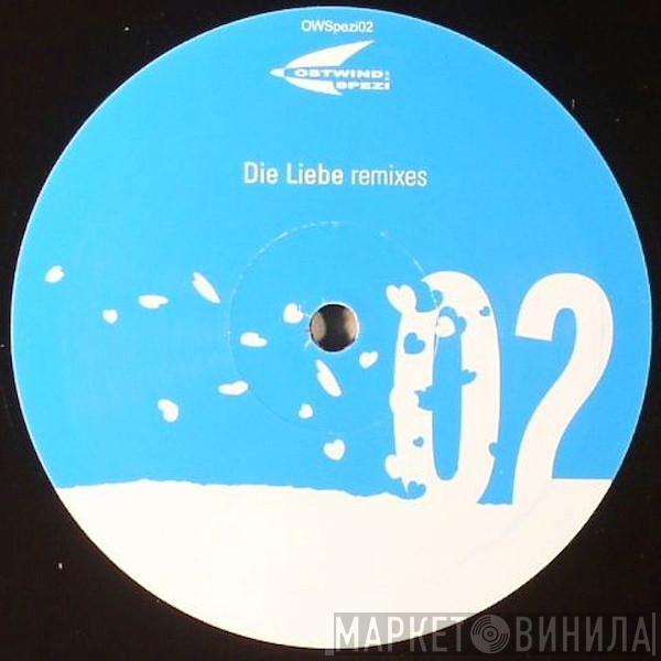 Mollono.Bass - Die Liebe Remixes