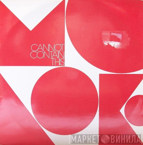 Moloko - Cannot Contain This