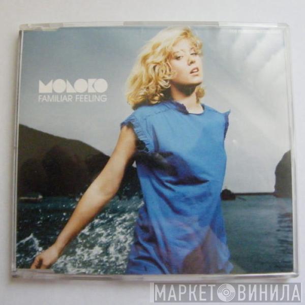 Moloko - Familiar Feeling
