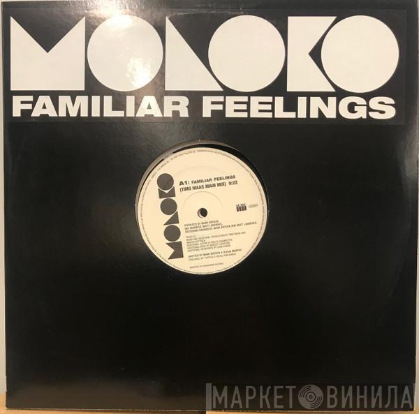  Moloko  - Familiar Feelings