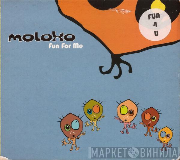 Moloko - Fun For Me