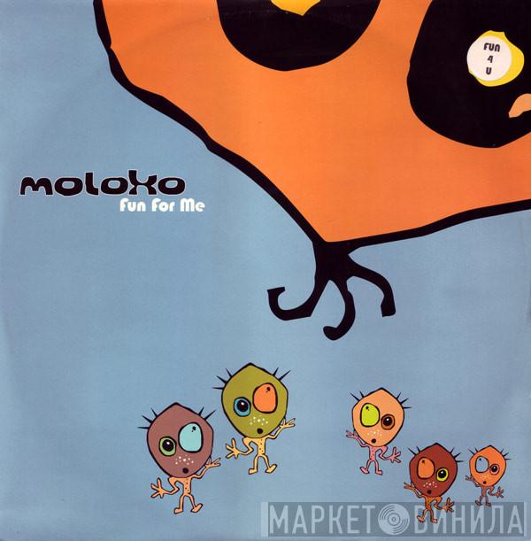 Moloko - Fun For Me