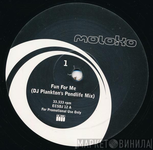 Moloko - Fun For Me