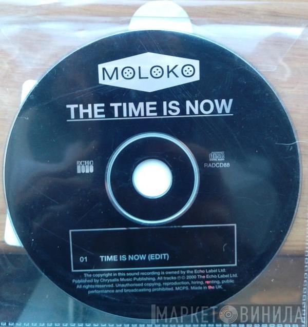  Moloko  - The Time Is Now