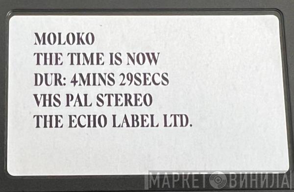  Moloko  - The Time Is Now