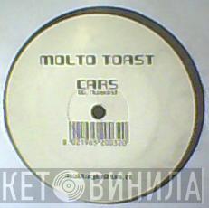 Molto Toast - Cars