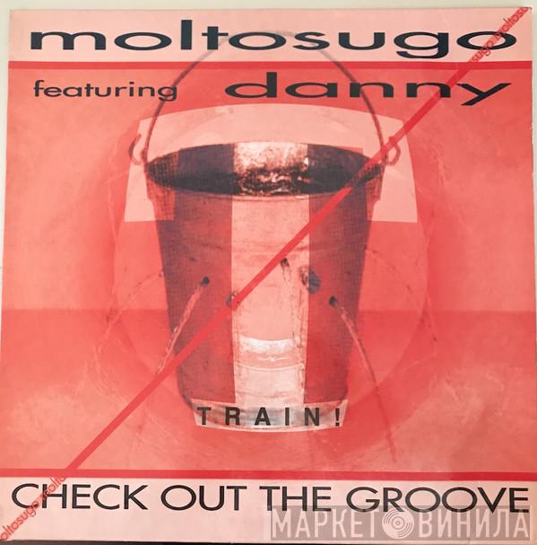 Moltosugo - Check Out The Groove