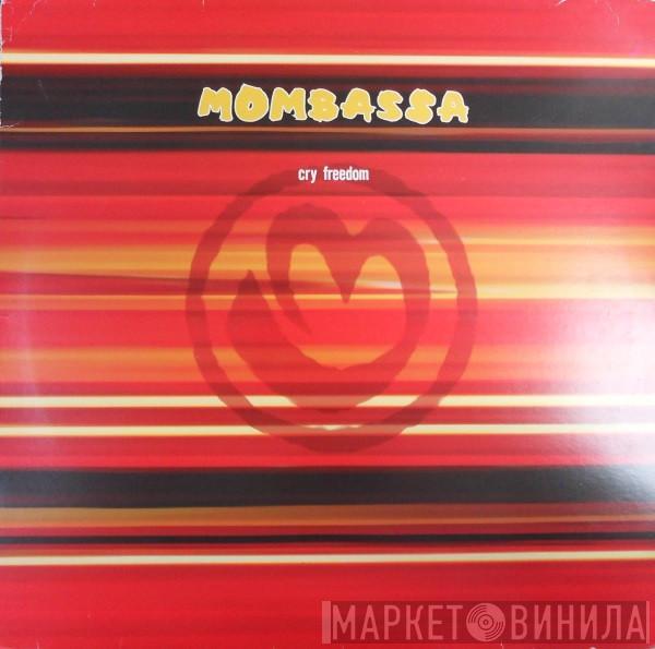 Mombassa - Cry Freedom