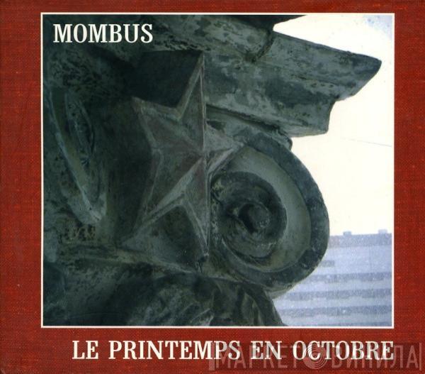 Mombus - Le Printemps En Octobre