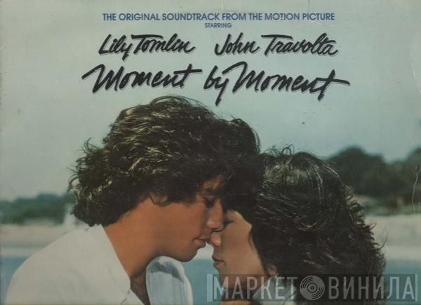 - Moment By Moment - Original Movie Soundtrack