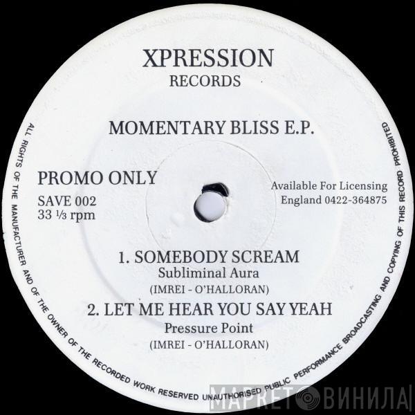  - Momentary Bliss E.P.