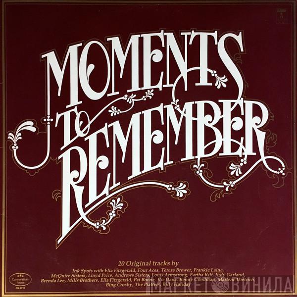 - Moments To Remember