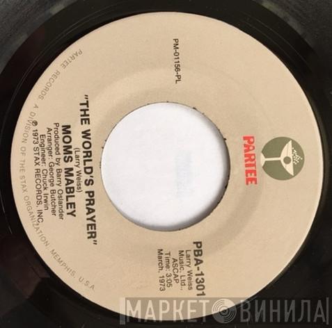 Moms Mabley - The World's Prayer