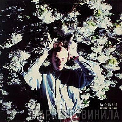 Momus - Tender Pervert