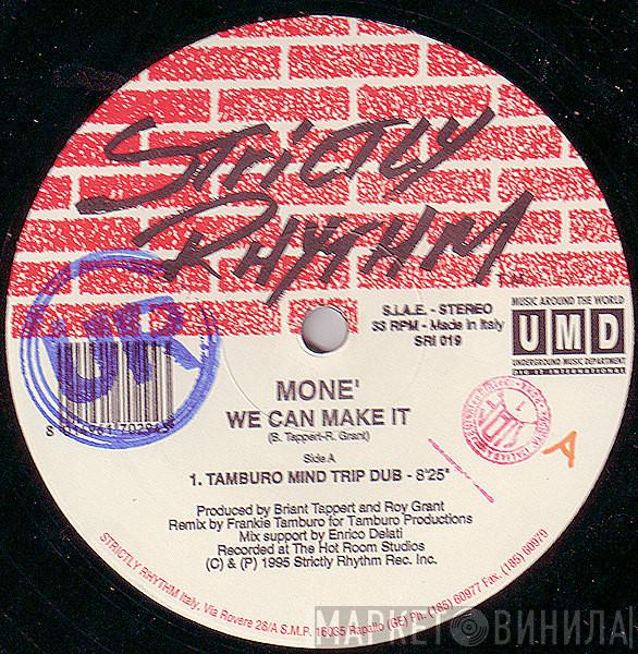  Moné  - We Can Make It (Frankie Tamburo Remix)