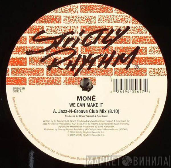  Moné  - We Can Make It