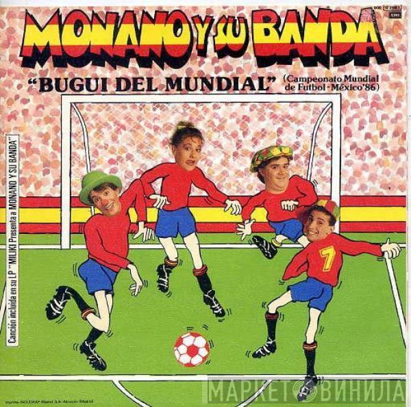 Monano Y Su Banda - Bugui Del Mundial