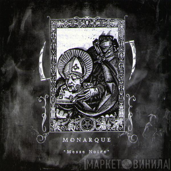 Monarque - Messe Noire