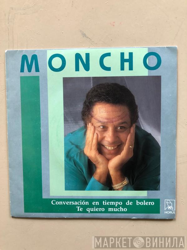 Moncho  - Conversacion En Tiempo de Bolero