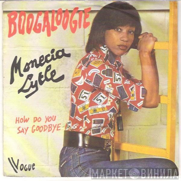 Monecia Lytle - Boogaloogie / How Do You Say Goodbye