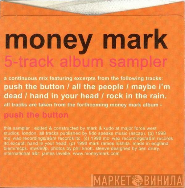 Money Mark - Push The Button - 5 Track Album Sampler