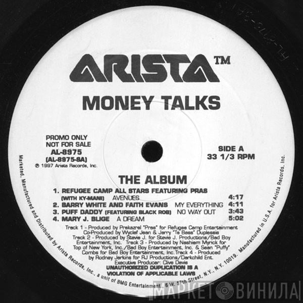  - Money Talks: The Album