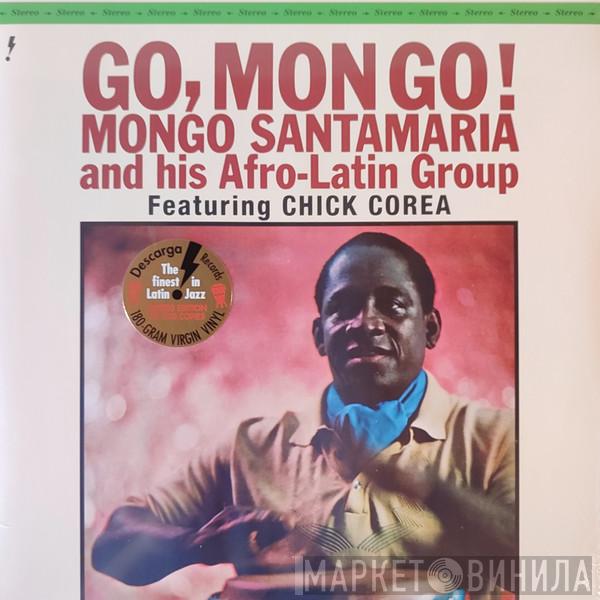 Mongo Santamaria And His Afro-Latin Group - Go, Mongo!