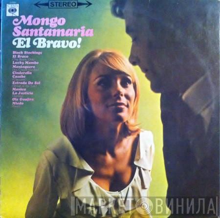 Mongo Santamaria - El Bravo!