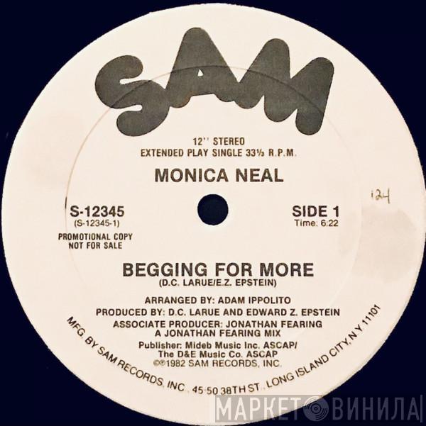 Monica Neal - Begging For More