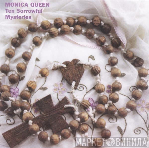  Monica Queen  - Ten Sorrowful Mysteries