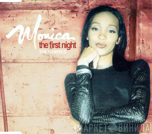 Monica - The First Night (The Remixes)