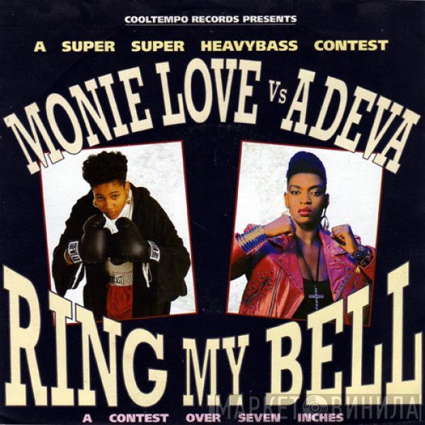 Monie Love, Adeva - Ring My Bell