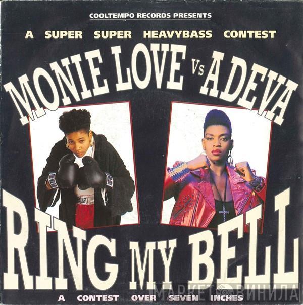 Monie Love, Adeva - Ring My Bell