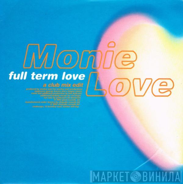 Monie Love - Full Term Love