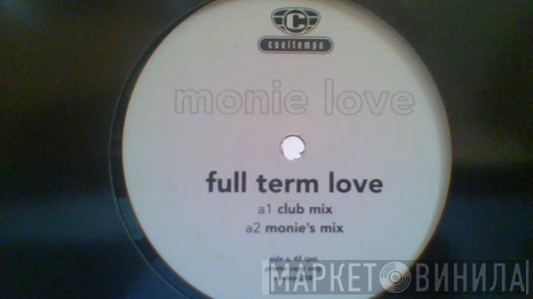 Monie Love - Full Term Love