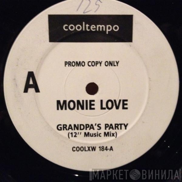 Monie Love - Grandpa's Party