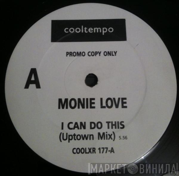 Monie Love - I Can Do This